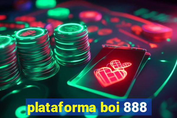 plataforma boi 888